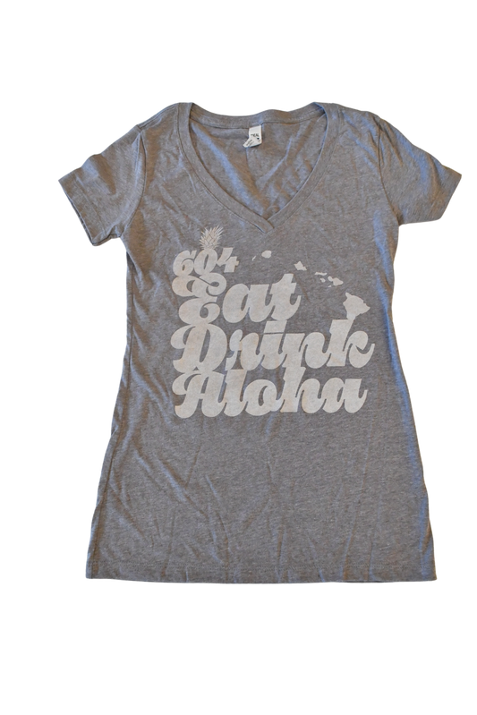 Grey/White Eat Drink Aloha Women's Tee